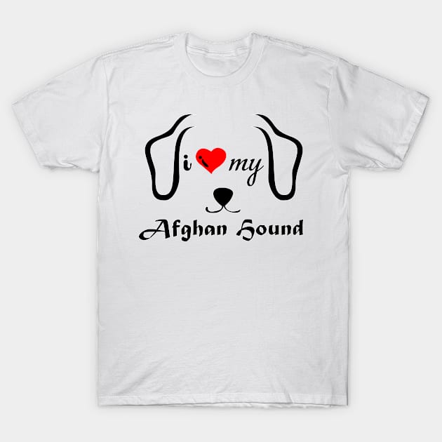 I love my Afghan Sound Dog T-Shirt by Pet & Nature Lovers